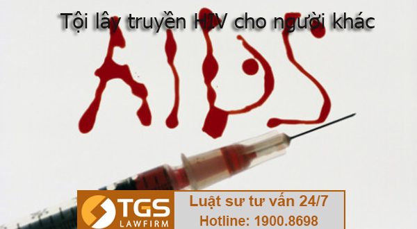 tội lây truyền HIV cho người khác