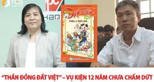 Ý kiến Luật sư về vụ tranh chấp quyền tác giả bộ truyện tranh Thần đồng đất Việt